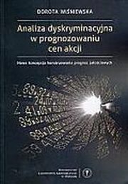 Analiza dyskryminacyjna w prognozowaniu cen akcji, Winiewska Dorota