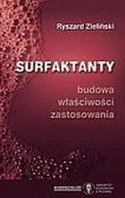 ksiazka tytu: Surfaktanty  autor: Zieliski Ryszard