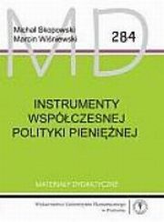Instrumenty wspczesnej polityki pieninej wyd.2 MD 284, Skopowski Micha, Winiewski Marcin