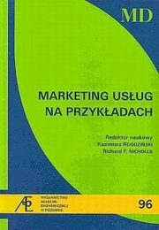 ksiazka tytu: Marketing usug na przykadach autor: Kazimierz Rogoziski