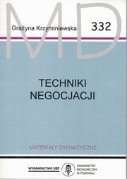 ksiazka tytu: Techniki negocjacji autor: Krzyminiewska Grayna
