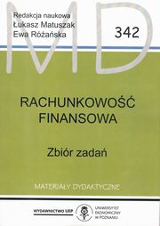 Rachunkowo finansowa zbir zada MD 342, Matuszak .,Raska E