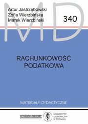 ksiazka tytu: Rachunkowo podatkowa MD 340 autor: Jastrzbowski A.,Wierzbiska Z.,Wierzbiski M.