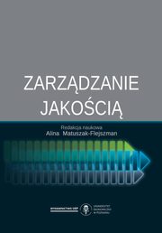 ksiazka tytu: Zarzdzanie jakoci autor: Matuszak Flejszman Alina