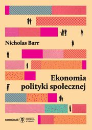 Ekonomia polityki spoecznej, Barr Nicholas