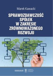 ksiazka tytu: Sprawozdawczo spek w zakresie zrwnowaonego rozwoju autor: Kawecki Marek