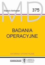 ksiazka tytu: Badania operacyjne  MD 375 autor: Anholcer Marcin