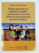 Kultura ekonomiczna młodzieży wiejskiej i jej znaczenie w rozwoju społeczno-gospodarczym obszarów wiejskich, G. Krzyminiewska 