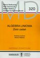 Algebra liniowa, Bartkowiak Marcin, Dworniczak Piotr, Matoka Marian, Rychowska-Musia Elbieta