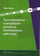 Teorie ekonomiczne w perspektywie poznawczej konstruktywizmu spoecznego, Zboro Halina