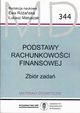 Podstawy rachunkowoci finansowej zbir zada wyd.2 zm. MD 344, Raska E.,Matuszak .