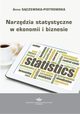 Narzędzia statystyczne w ekonomii i biznesie , Anna Sączewska-Piotrowska