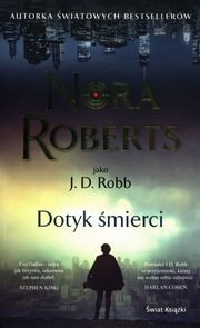 ksiazka tytu: Dotyk mierci autor: Roberts Nora