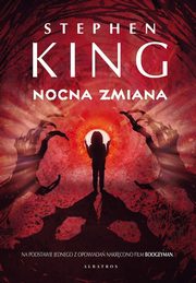 ksiazka tytu: Nocna zmiana autor: King Stephen