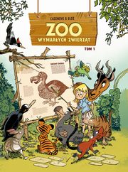 ZOO wymarych zwierzt Tom 1, 