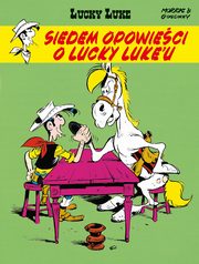 Lucky Luke. Siedem opowieci o Lucky Luke'u, 