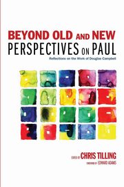 ksiazka tytu: Beyond Old and New Perspectives on Paul autor: 