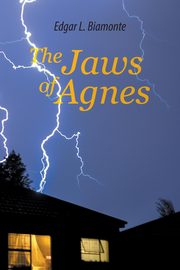 The Jaws of Agnes, Biamonte Edgar