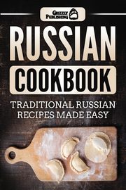 Russian Cookbook, Publishing Grizzly