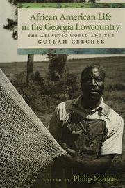 African American Life in the Georgia Lowcountry, 