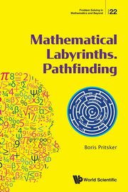 MATHEMATICAL LABYRINTHS. PATHFINDING, BORIS PRITSKER