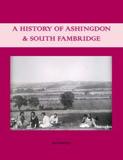 A History of Ashingdon & South Fambridge, Yearsley Ian