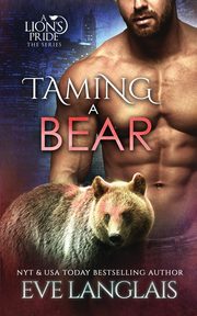 Taming a Bear, Langlais Eve