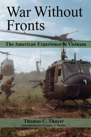 War Without Fronts, Thayer Estate of Thomas C.