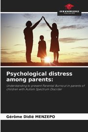 Psychological distress among parents, Menzepo Grme Didi