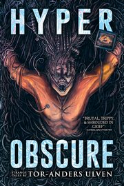 Hyperobscure, Ulven Tor-Anders