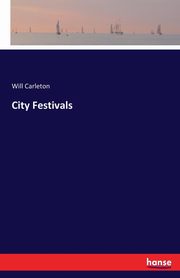 City Festivals, Carleton Will