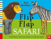 Axel Scheffler?s Flip Flap Safari, Scheffler Axel