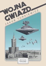 ksiazka tytu: Wojna gwiazd autor: Turkiewicz Jakub