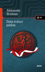 Dzieje kultury polskiej, Brückner Aleksander