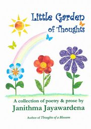 ksiazka tytu: Little Garden of Thoughts autor: Jayawardena Janithma