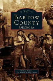 ksiazka tytu: Bartow County, Georgia autor: Rodgers Michele