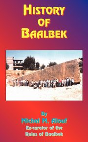 History of Baalbek, Alouf Michel M.