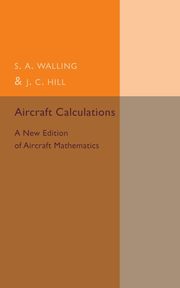 Aircraft Calculations, Walling S. A.