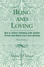 Being and Loving, Horner Althea J.