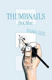 ksiazka tytu: Thumbnail Hand Size autor: NoooBooks
