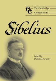 The Cambridge Companion to Sibelius, 