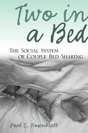 Two in a Bed, Rosenblatt Paul C.