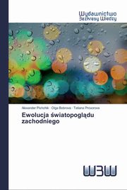 Ewolucja wiatopogldu zachodniego, Pishchik Alexander