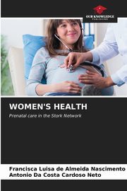 WOMEN'S HEALTH, de Almeida Nascimento Francisca Luisa