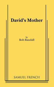 David's Mother, Randall Bob