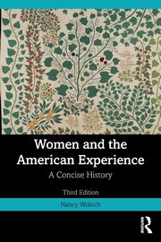 Women and the American Experience, Woloch Nancy