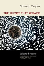 The Silence That Remains, Zaqtan Ghassan