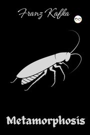 The Metamorphosis, Kafka Franz