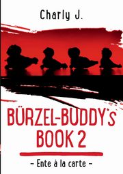 Brzel-Buddy's Book 2, J. Charly