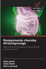 Rozpoznanie choroby Hirschsprunga, Jouini Raja